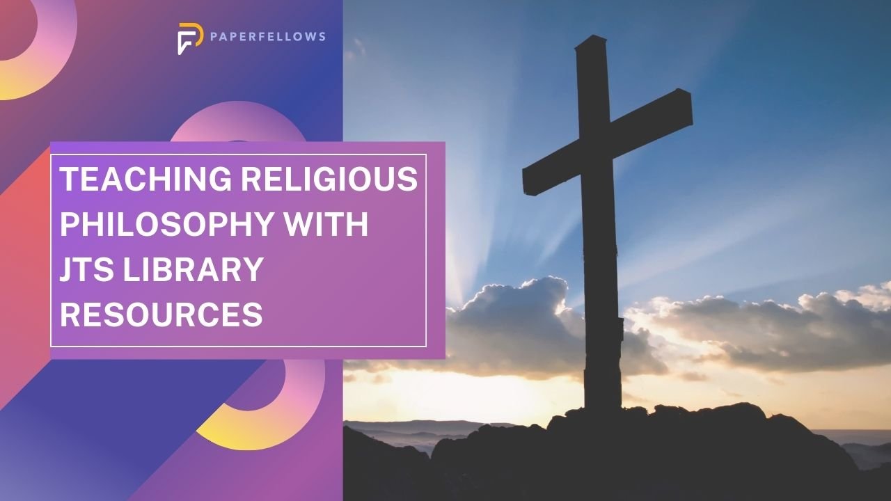 Teaching Religious Philosophy with JTS Library Resources